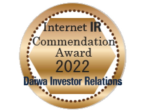 Commendation Award in “Internet IR of 2022” Daiwa Investor Relations